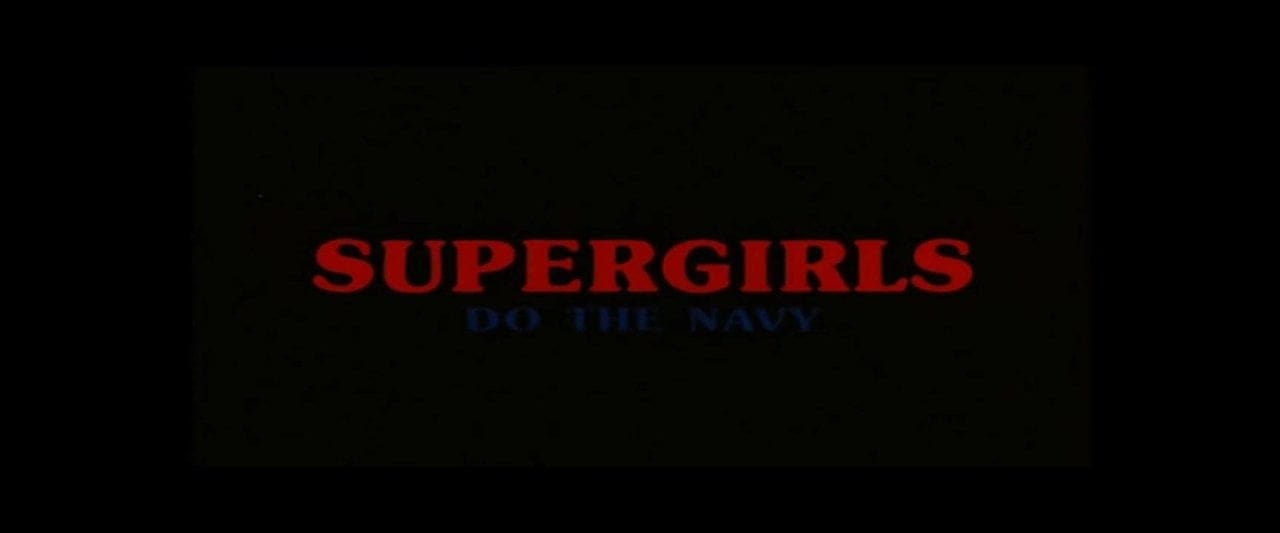 Trailer – Supergirls Do the Navy (1984)